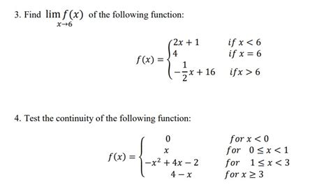 Solved 3 Find Limx→6f X Of The Following Function