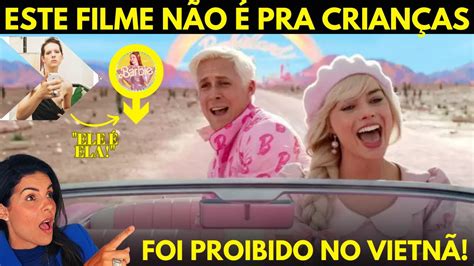 Barbie O Filme Que N O Para Crian As Foi Proibido No Vietn Youtube