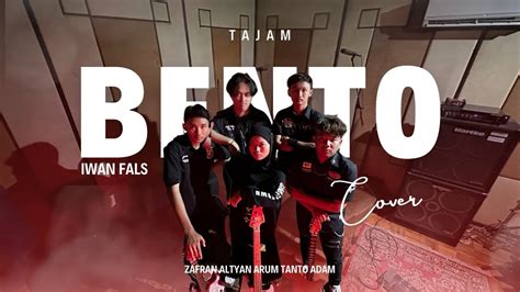 BENTO IWAN FALS Cover By Tajam Band YouTube