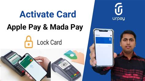 How To Activate Atm Card Apple Pay Mada Pay How To Use Urpay Card