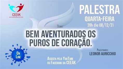 Palestra On Line Bem Aventurados Os Puros De Cora O Leonor