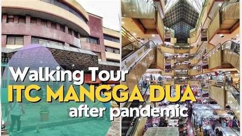 Walking Tour Suasana ITC Mangga Dua After Pandemic Walkingtour