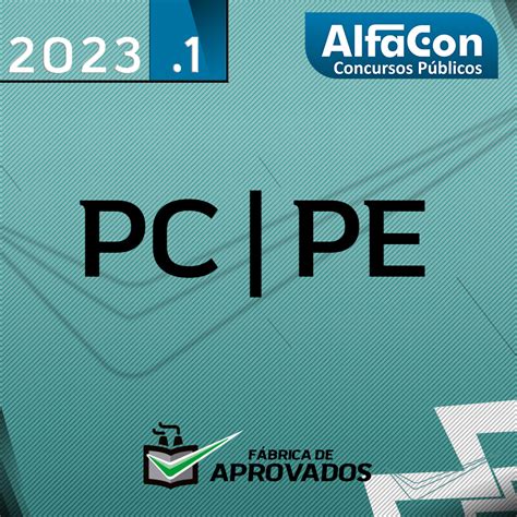 Pc Pe Escriv O E Agente Da Pol Cia Civil Do Estado Do Pernambuco