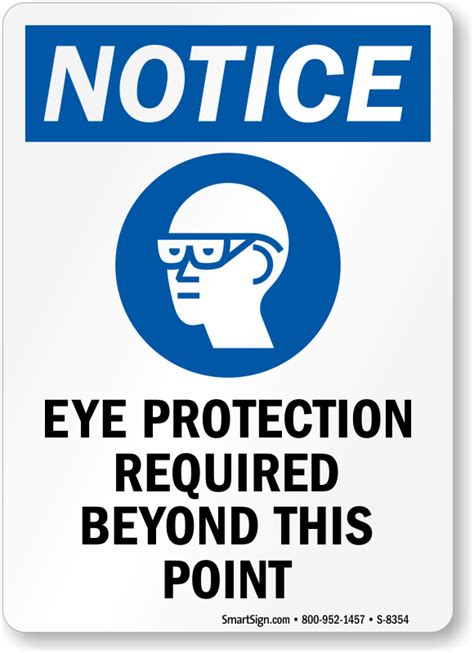 Eye Protection Required Beyond This Point Sign