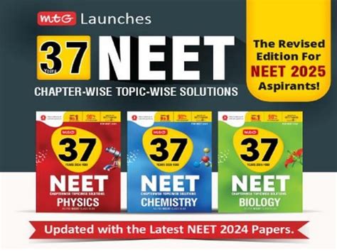 Mtg Launches The Revised Edition Of 37 Years Neet Chapter Wise Topic