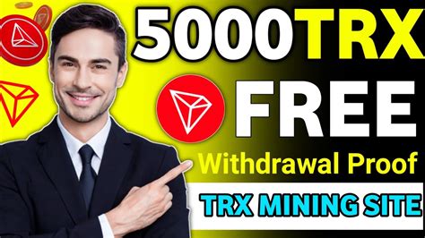 Best Tron Mining Website In 2022 Get Free 5000 Trx Cloud Mining