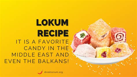 Simple 8 Step Lokum Recipe | Delicious Balkan Sweets