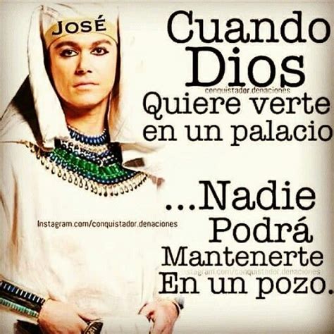 Eres Un Jose God Loves Me Quotes About God Inspirational Phrases