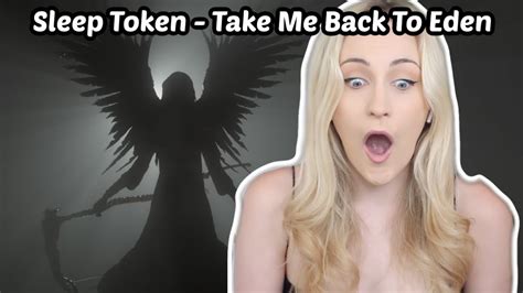 Basic White Girl Reacts To Sleep Token Take Me Back To Eden Youtube