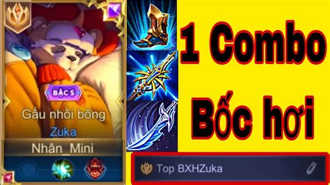 Top Zuka Trang Bị Zuka 1 Combo Bốc Hơi YouTube