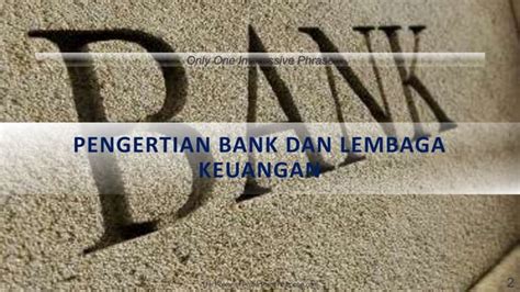 Ppt Pengertian Asal Usul Dan Jenis Bank Ppt