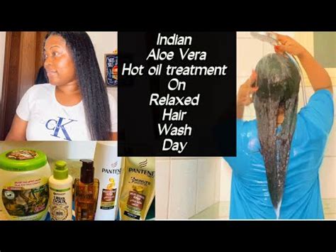 Indian Aloe Vera Hot Oil Treatment On Relaxed Hair Healthy Haircare