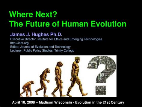 PPT - Where Next? The Future of Human Evolution PowerPoint Presentation ...