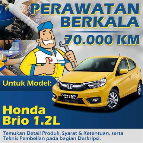 Jual Perawatan Berkala 70 000 Km Honda Brio 1 2L 2016 20 CVT Oli