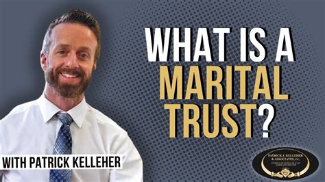 What Is A Martial Trust Youtube