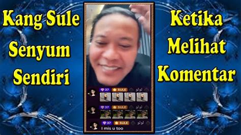 Live Battle Tiktok Kang Sule 15 Maret 2023 Kang Sule Senyum Sendiri