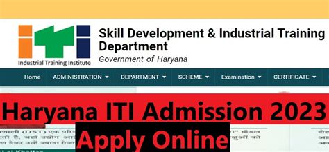 Haryana Iti Admission 2023 Apply Online Re Open All City Job