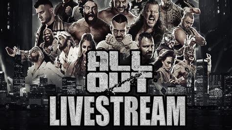 Let S Play Wwe K Livestream Vom Aew All Out