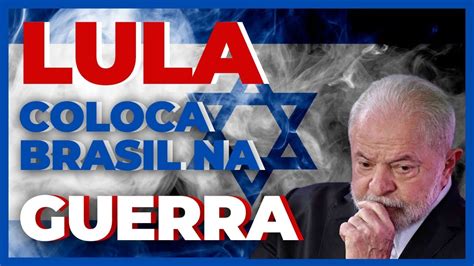 Lula Passa De Todos Os Limites Ao Comparar Israel Hitler