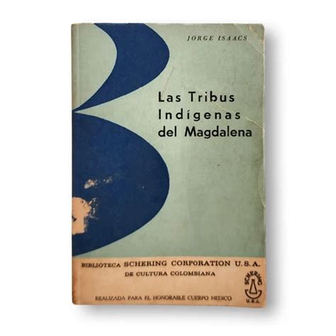 Las tribus indígenas del Magdalena Incunabula