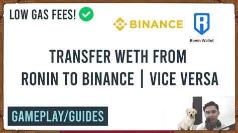 How To Transfer Weth From Ronin To Binance Vice Versa Axie Infinity