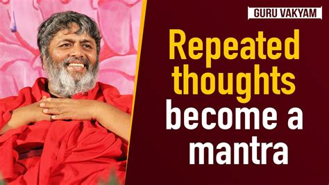 Guru Vakyam English Episode Repeated Thoughts Become A Mantra