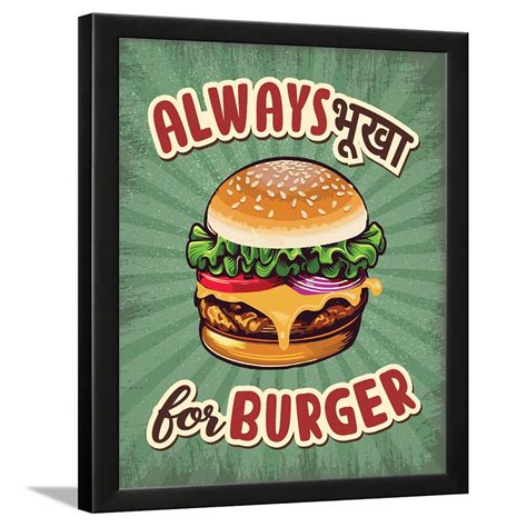 Chaka Chaundh Burgers Framed Posters For Restaurant Fast Food