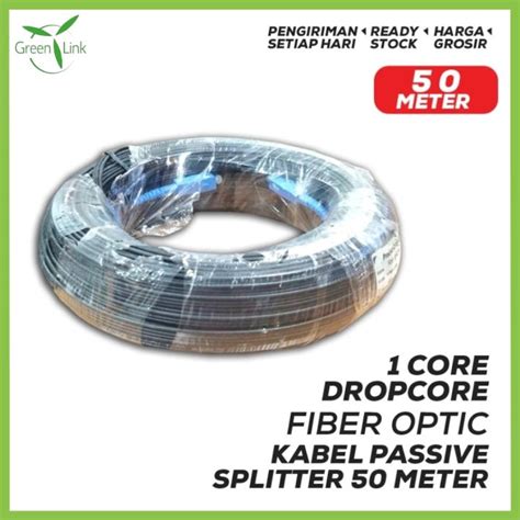 Kabel Fo Dropcore Meter Siap Pakai Ftth Dropcore Core Single