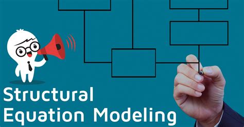 Structural Equation Modeling Definition And Analysis