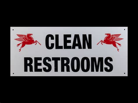 Mobil Pegasus Clean Restrooms Sign Dkg Signs