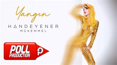 Hande Yener Yangın Official Audio Video YouTube Music