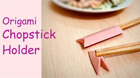 How To Make An Origami Chopstick Holder And Rest Diy Paper Crafts