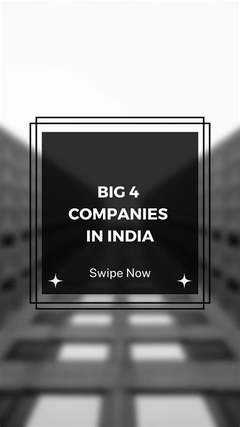 The Big 4 Companies In India Tofler