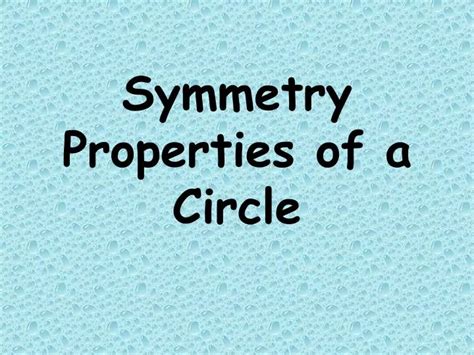 Ppt Symmetry Properties Of A Circle Powerpoint Presentation Free