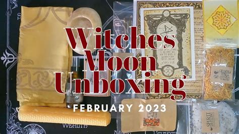 Witchy Unboxing Witches Moon February 2023 YouTube