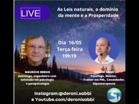 Leis Naturais o Domínio da Mente e a Prosperidade c Maurício Bernis