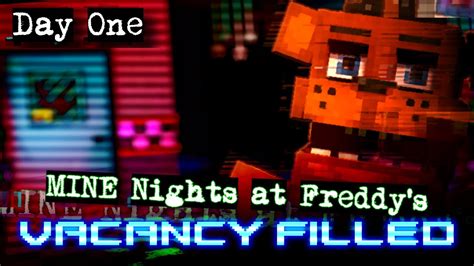 Mine Nights At Freddy S Vacancy Filled Day Minecraft Fnaf