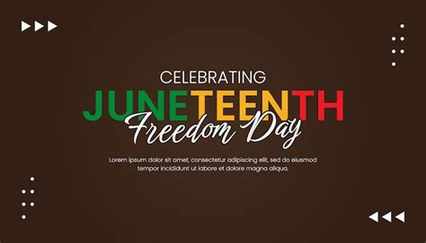 Premium Vector Celebrating Juneteenth Freedom Day Banner