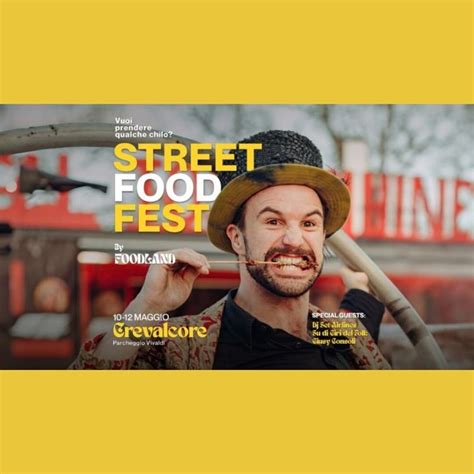 Torna Il Street Food Buskers Festival A Crevalcore Bo Dal Al