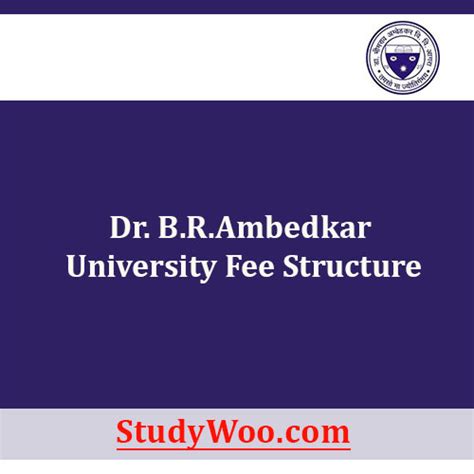 Dr. B.R.Ambedkar University Fees Structure and Courses 2024-25