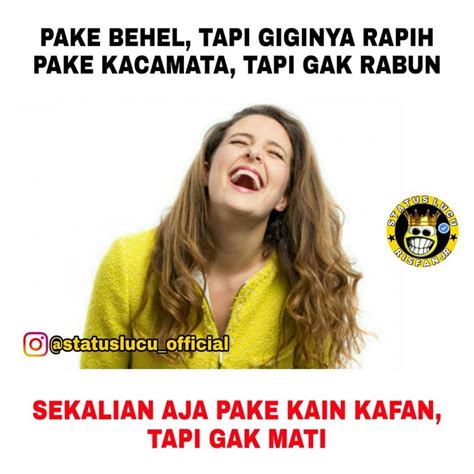 63 Konyol Caption Ig Lucu Singkat Kekinian Chika Ciku