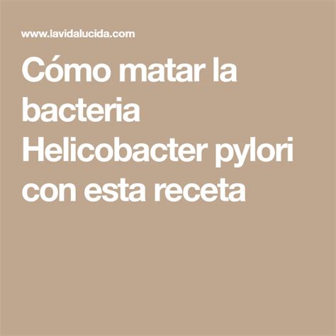 Lbumes Foto Como Eliminar De Ra Z La Bacteria Helicobacter Pylori