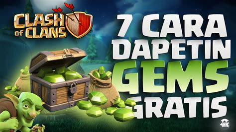 7 CARA MENDAPATKAN GEMS GRATIS TERBARU CLASH OF CLANS YouTube