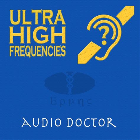 ‎Ultra High Frequencies (Hearing Test Hi Pitch) by Audio Doctor on ...