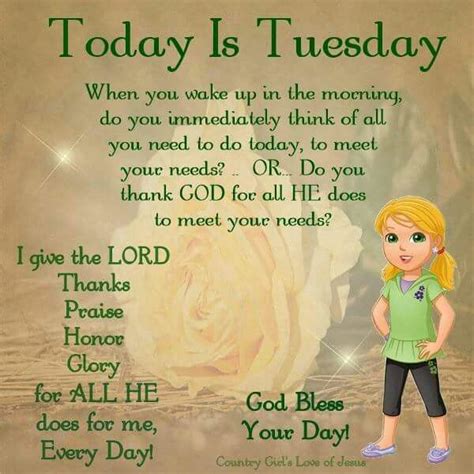 Pin By Bridgette Wright On Tuesday Blessingsgreetings Morning