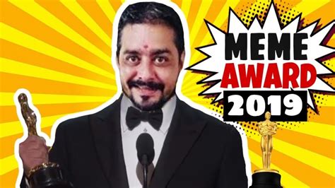 Meme Award 2019 Funny Memes Comedy Video Youtube