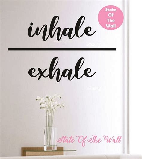 Inhale Exhale Wall Decal Vinyl Sticker Art Decor Bedroom Etsy