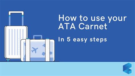 How To Use Your Ata Carnet In Steps Youtube