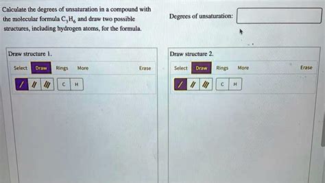 Calculate The Degrees Of Unsaturation In A Compound With The Molecular