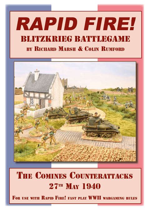 Blitzkrieg Battlegame The Comines Counter Attacks Rapid Fire